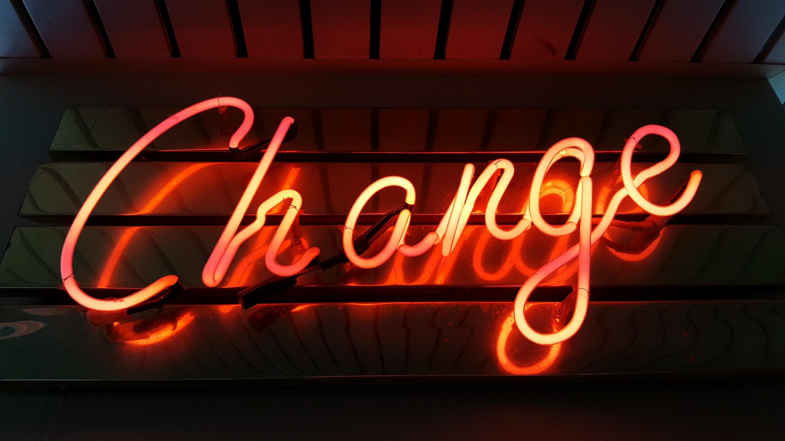 Neon light spelling 'Change'